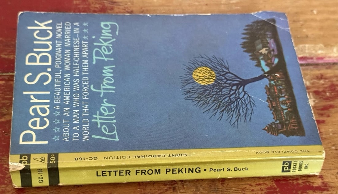 Letter From Peking By PEARL S. BUCK PB 1962 1st Ed/2ND Giant Cardinal Ed VGood - 6