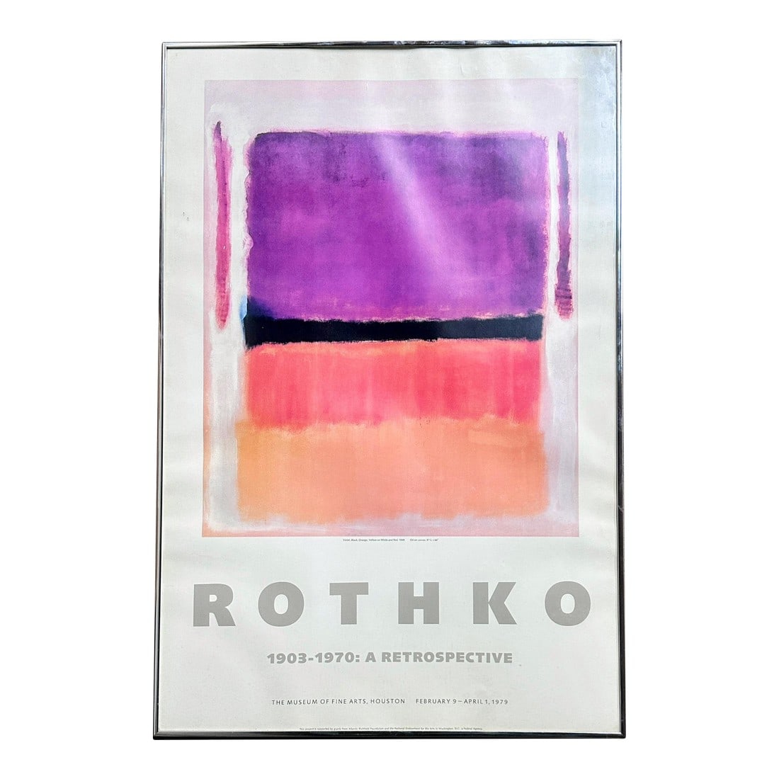 Original Rothko 1903–1970: A Retrospective Exhibition Poster From 1979: Original Rothko 1903–1970: A Retrospective Exhibition Poster From 1979. The Museum of Fine Arts, Houston, February 9 – April 1, 1979 Rothko Work featured title "Violet, Black, Orange,