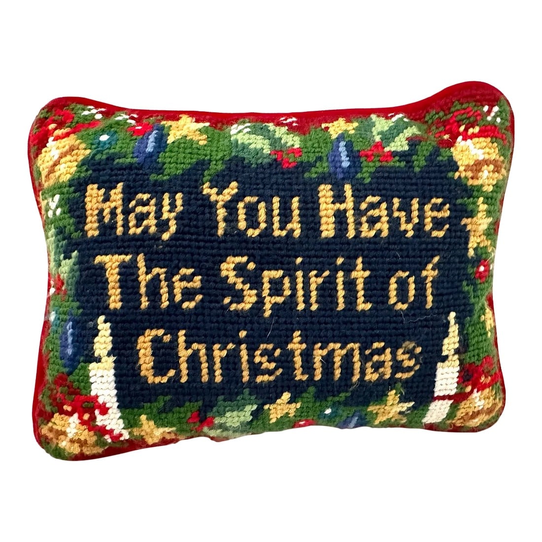 Needlepoint Holiday Decorative Pillow: Super cute Needlepoint Holiday decor pillow, May you have the spirt of Christmas embroidered on front and sold velvet on back. Perfect to place in all areas of the home. 8in w x 6in I have many