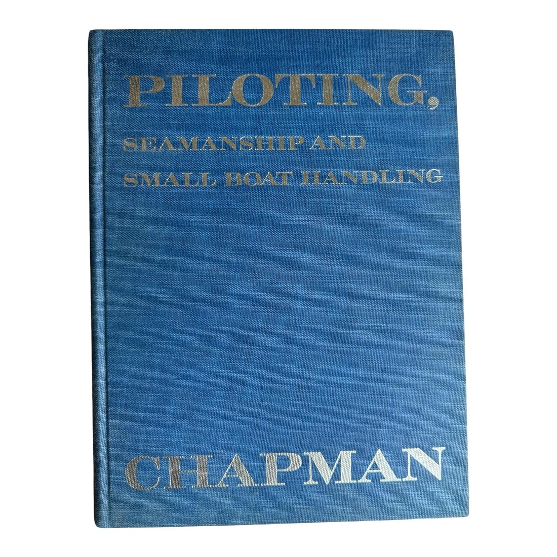 1971 Edition Piloting Seamanship and Small Boat Handling Maritime Blue Hardcover Reference Book (1 of 12)
