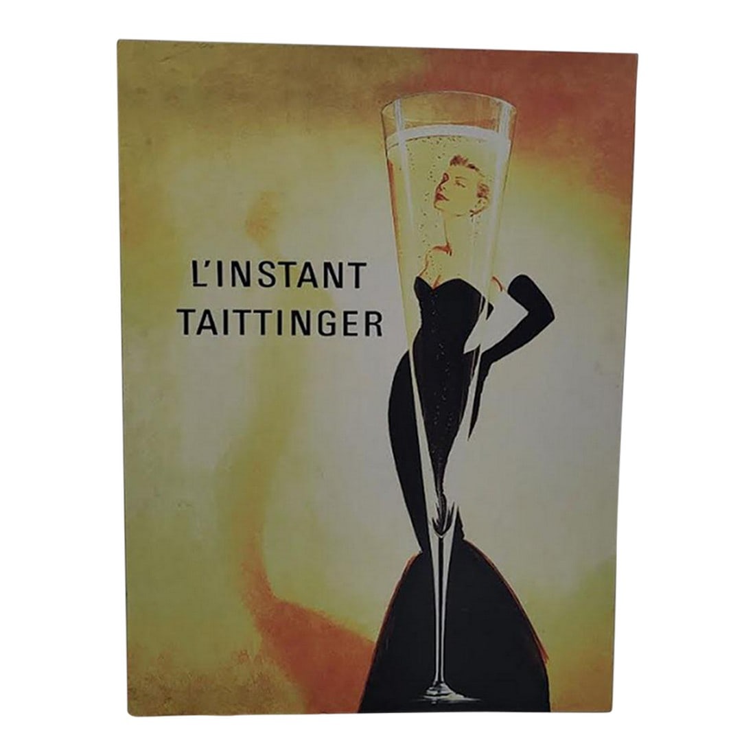 French Modern Champagne Poster "˜L'instant Taittinger" Mounted on Wood: Modern period French advertising poster for L'Instant Taittinger" featuring Catherine Deneuve. This modern champagne poster features a warm background of yellows and golds, mimicking the effervescent