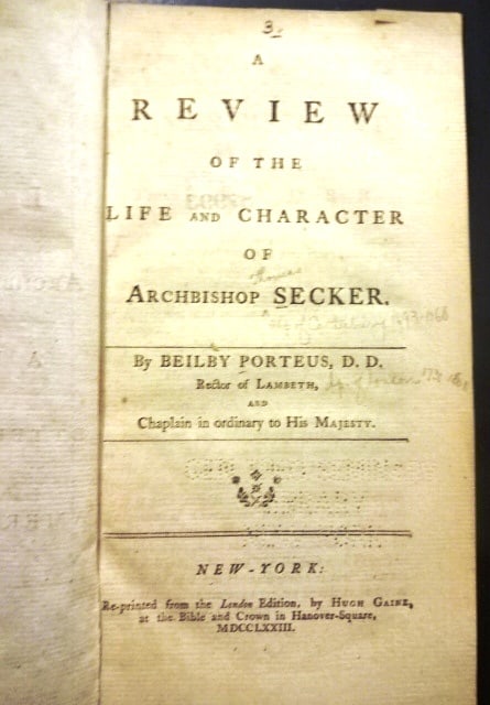 1773 Colonial New York Pamphlets: Title: 1773 Colonial New York Pamphlets Additional Information: "A Review of the life and character of Archbishop Secker" by Beilby Porteus printed at New York by Hugh Gaine, 1773 with full title and