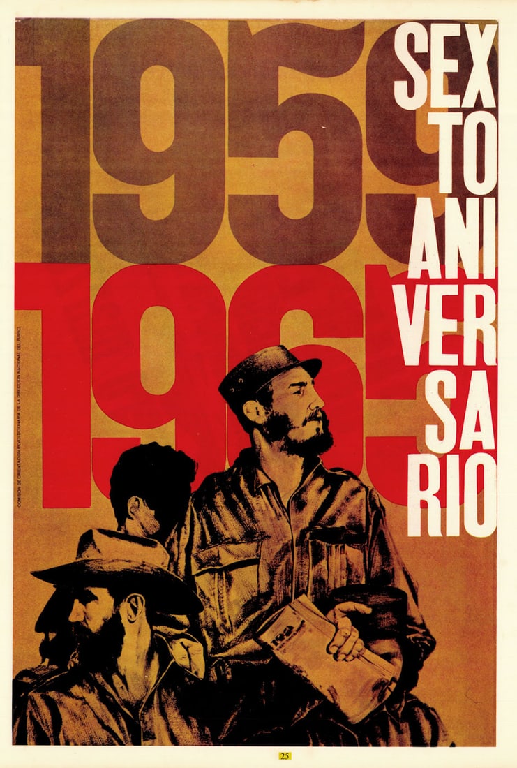 1959–1965—Sexto Aniversario / 6th Anniversary. COR Cuban propaganda poster 1965 (1 of 1)