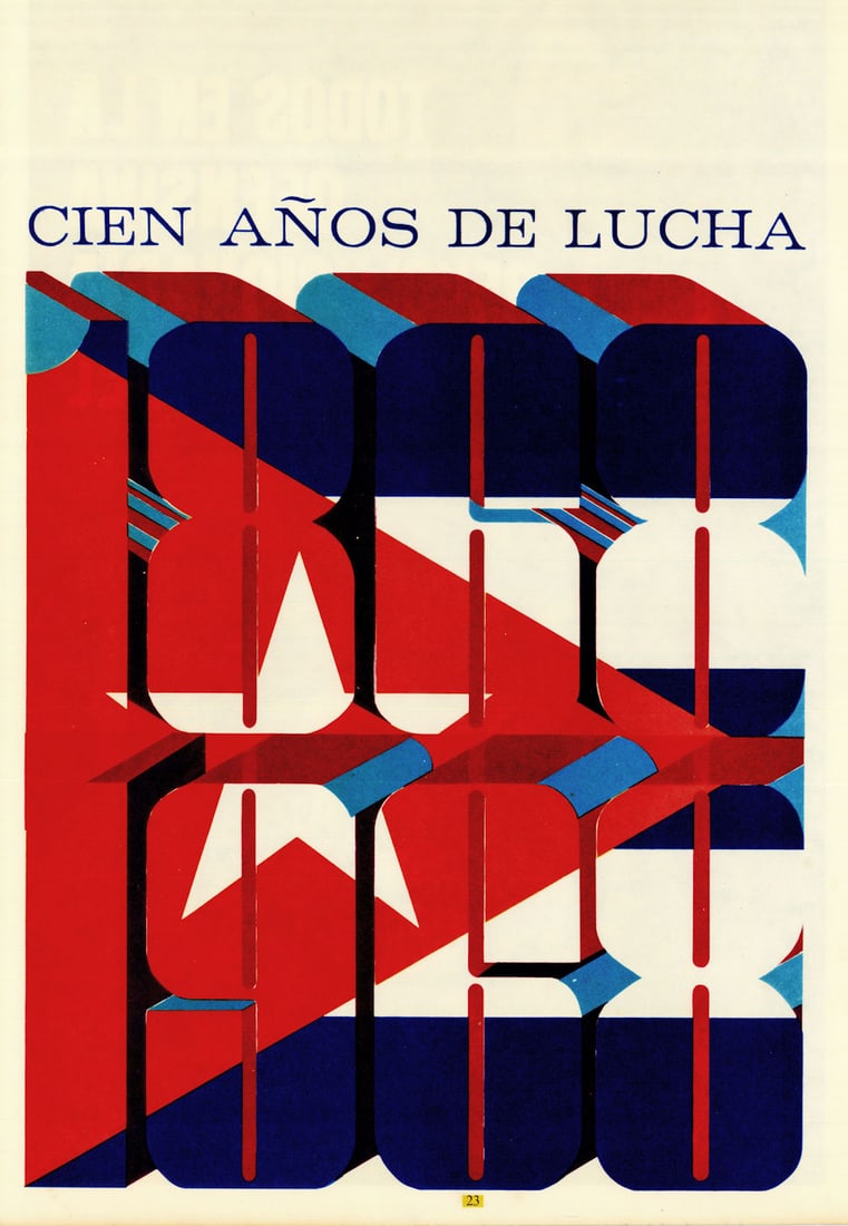 Cien Años de Lucha/100 Years of Struggle 1868-1968. Cuban propaganda poster 1968 (1 of 1)