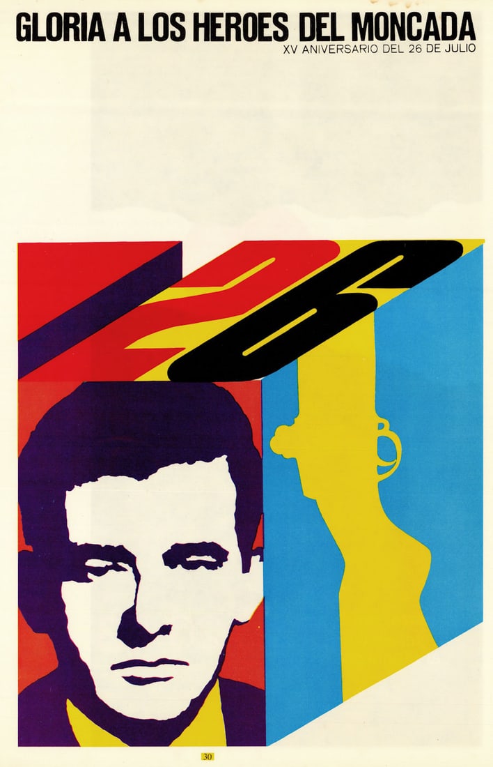 Gloria a los Héroes del Moncada XV aniversario. COR Cuban propaganda poster 1968 (1 of 1)