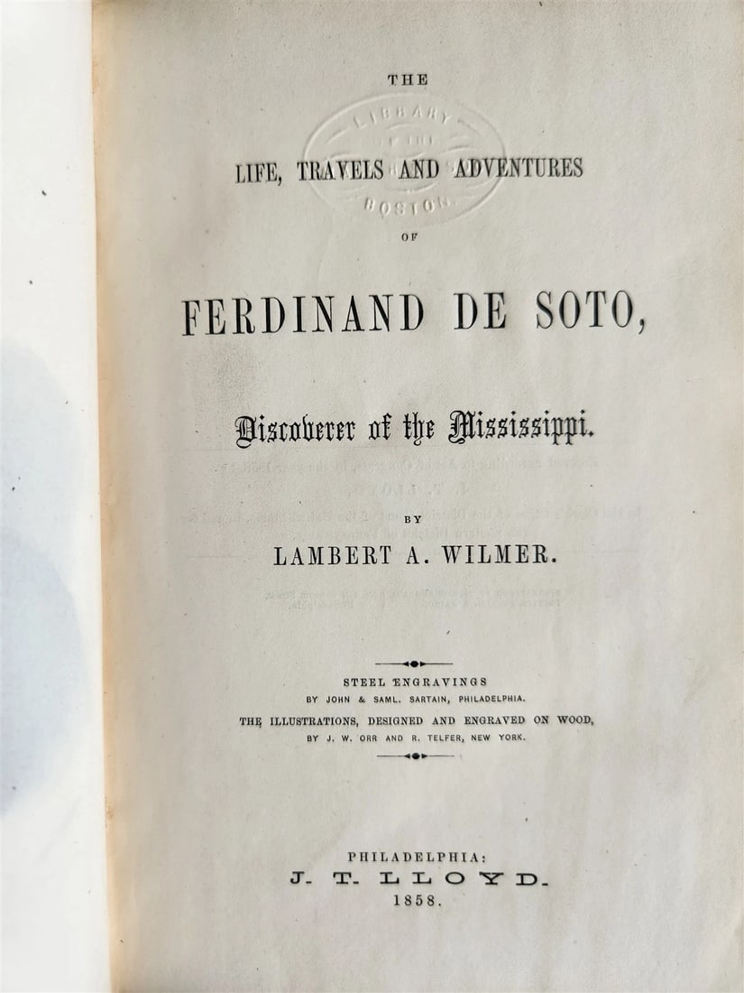 1858 Tavels & Adventures of Ferdinand De Soto Discoverer of Mississippi ANTIQUE (1 of 20)