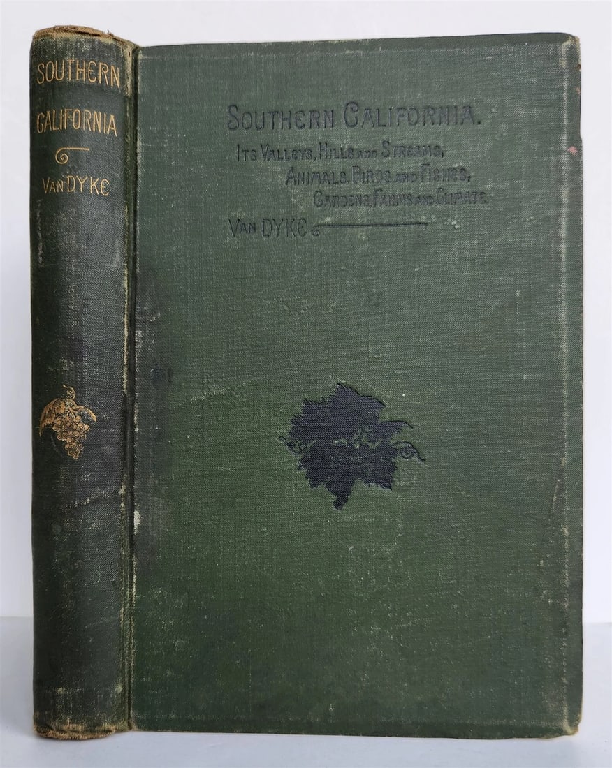 1886 SOUTHERN CALIFORNIA Its Valleys, Hills & Streams ANTIQUE Americana - 2