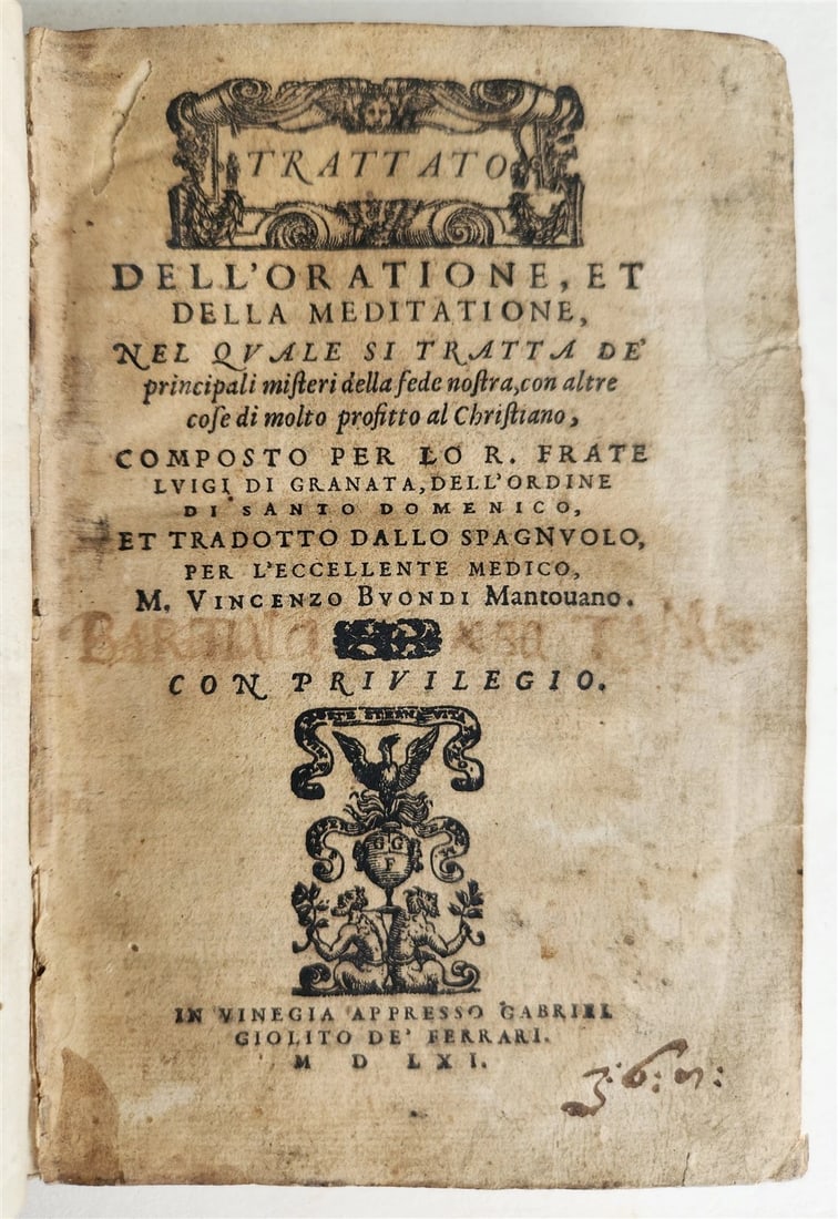 1561 LUIS de GRANADA TRATTATO DELL'ORATIONE ET MEDITATIONE antique VELLUM (1 of 11)