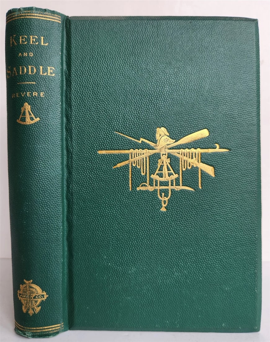 1872 Keel and Saddle Retrospect of 40 Years of Military & Naval Service ANTIQUE (1 of 5)