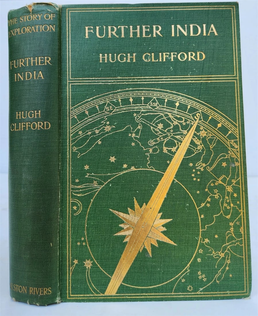 1905 FURTHER INDIA EXPLORATION in BURMA MALAYA SIAM INDO-CHINA antique ILLUSTR.: Title: 1905 FURTHER INDIA EXPLORATION in BURMA MALAYA SIAM INDO-CHINA antique ILLUSTR. Description: FURTHER INDIA, BEING THE STORY OF EXPLORATION FROM THE EARLIEST IN BURMA, MALAYA, SIAM, AND