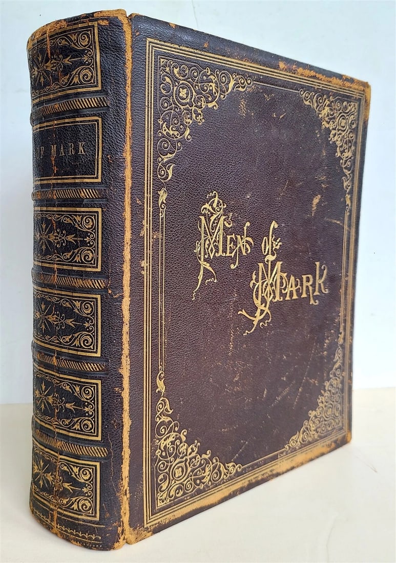 1871 SKETCHES of MEN of MARK antique ILLUSTRATED AMERICANA: Title: 1871 SKETCHES of MEN of MARK antique ILLUSTRATED AMERICANA Description: SKETCHES of MEN of MARK New York and Hartford Publishing Co. ; [1871] Original embossed leather binding decorated in