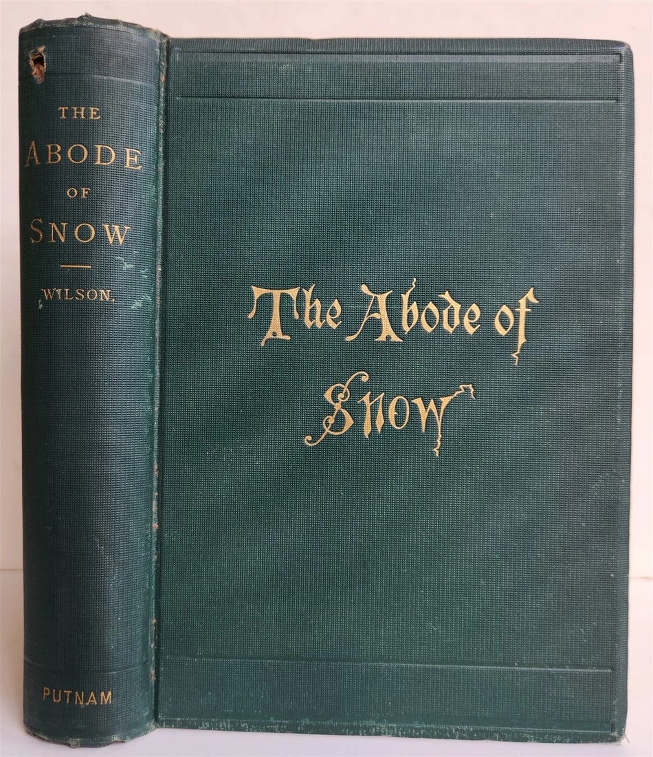 1875 THE ABODE of SNOW antique w/ MAP TRAVELS to Chinese Tibet Indian Caucasus: Title: 1875 THE ABODE of SNOW antique w/ MAP TRAVELS to Chinese Tibet Indian Caucasus Description: Wilson, Andrew The Abode of Snow. New York, 1875 with folding map FIRST EDITION. Size 5 by 7.5 inches