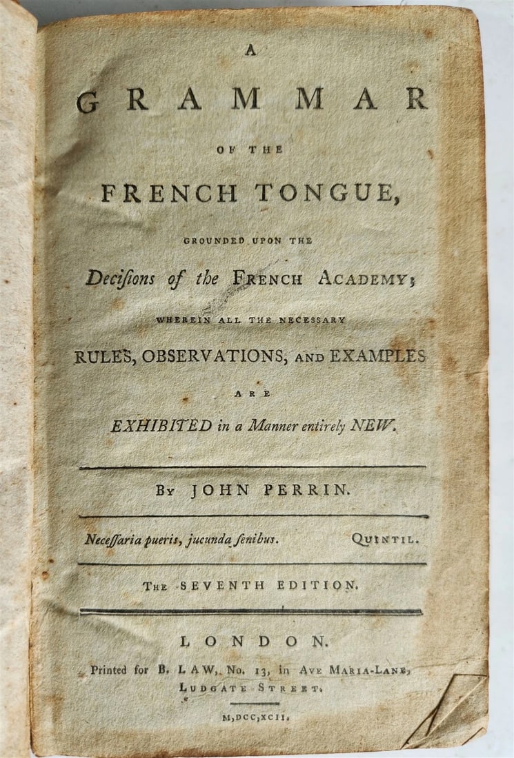 1792 GRAMMAR of the FRENCH TONGUE by JOHN PERRIN antique in ENGLISH (1 of 7)
