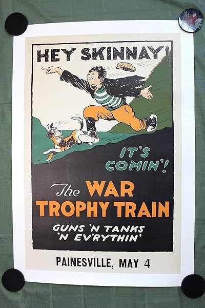 The War Trophy Train (1918) 37 1/4 X24 1/2 US War Propaganda Poster (1 of 1)