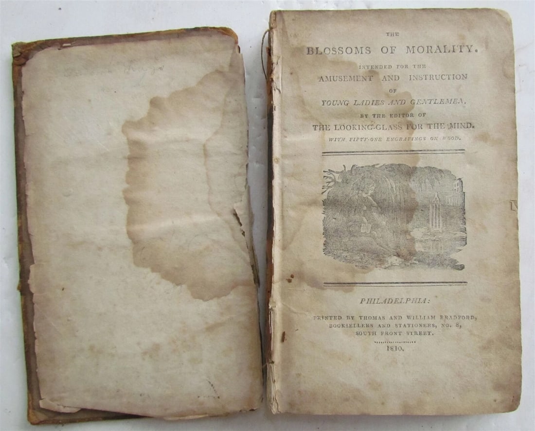 1810 BLOSSOMS of MORALITY antique PHILADELPHIA AMERICANA illustrated: Title: 1810 BLOSSOMS of MORALITY antique PHILADELPHIA AMERICANA illustrated Description: The Blossoms of Morality intended for the amusement & instruction of young ladies & gentlemen. By the editor