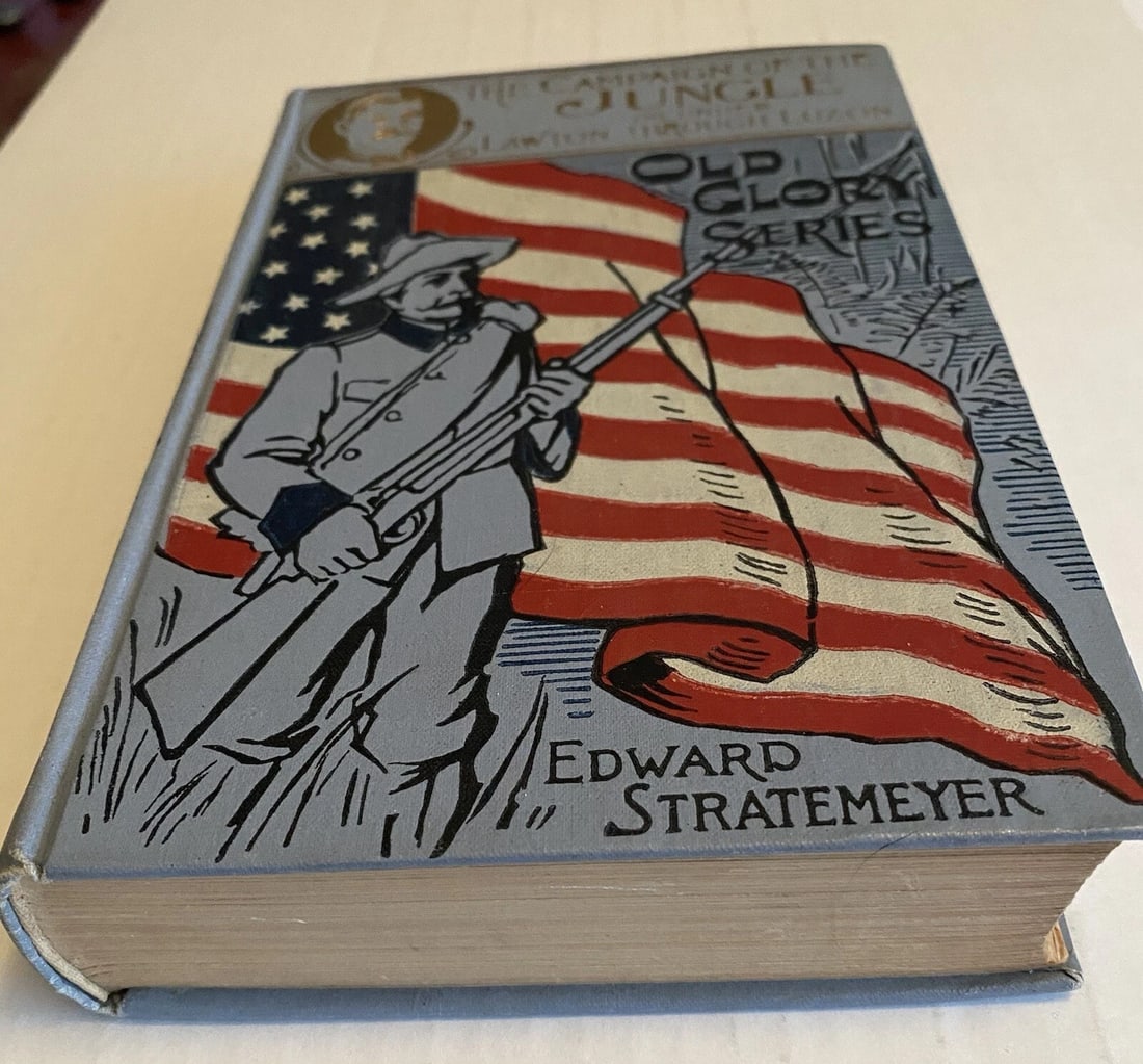 The Campaign Of The Jungle Edw. Stratemeyer Lothrop, Lee,Shepard Boston HC Rare! - 2