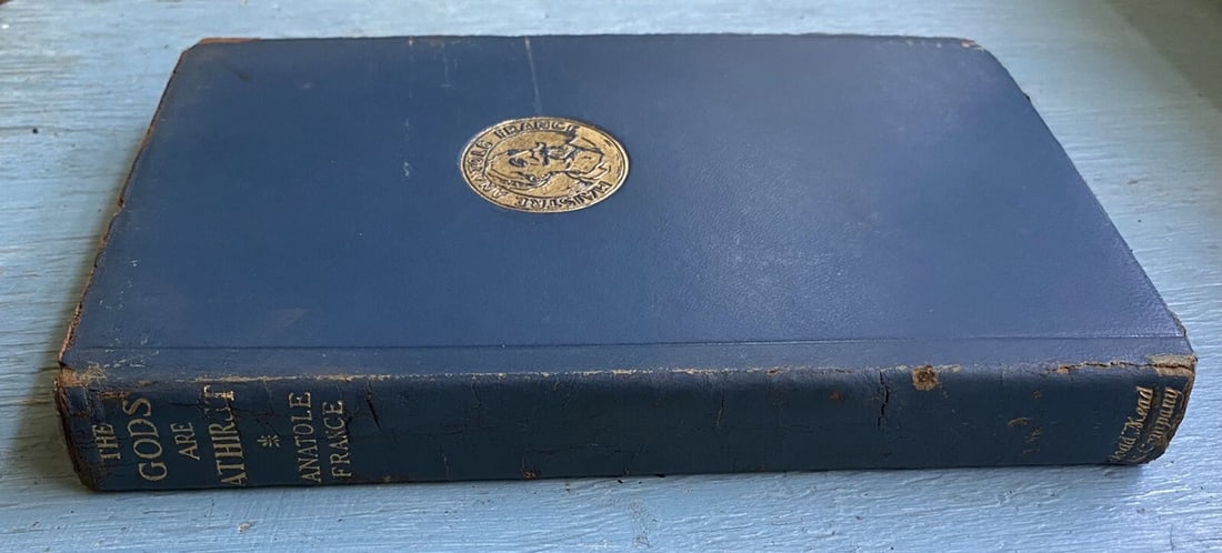 Antique Book The Gods Are Athirst Anatole France Blue Leather 1923 Dodd Mead - 4