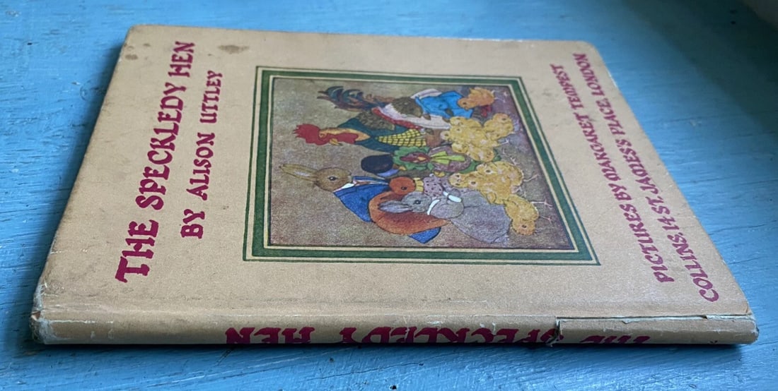 The Speckledy Hen by Uttley, Alison, Ill. Margaret Tempest 1st/7th 1969 HC Good - 6