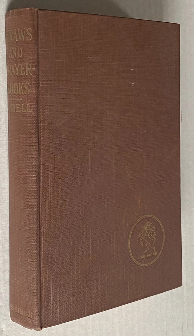 STRAWS AND PRAYER-BOOKS by James Branch Cabell 1924 2nd Ed. McBride HC VGood - 4