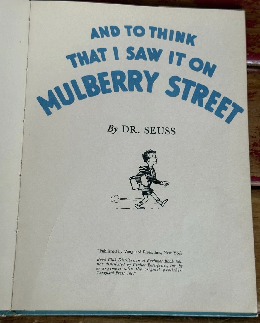 And To Think That I Saw It On Mulberry Street Dr. Seuss 1937 1stEd/Print Bk Club - 2