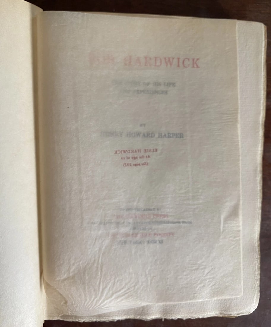 Henry Howard HARPER Bob Hardwick The Story of His Life and Experiences 1911 1st - 12