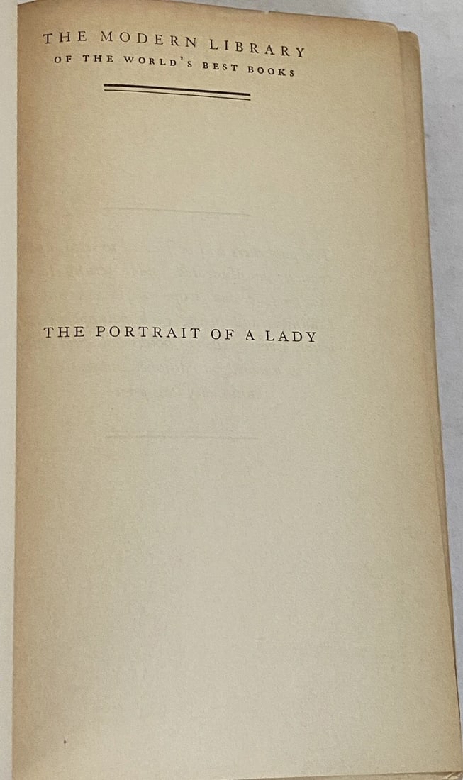THE PORTRAIT OF A LADY James, Henry Early Modern Library Edition 1930’s HC - 4