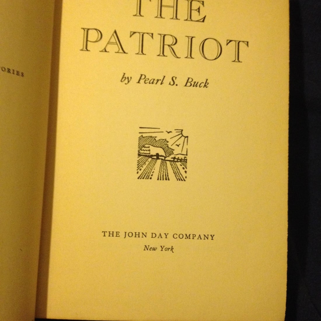 THE PATRIOT Pearl S.Buck 1st Edition 1939 John Day Co. HC - 9