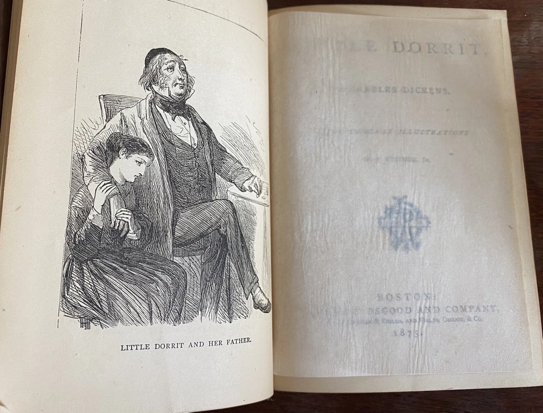 Dickens' Works Illustrated Little Dorrit James R. Osgood & Co. Boston 1875 HC - 6