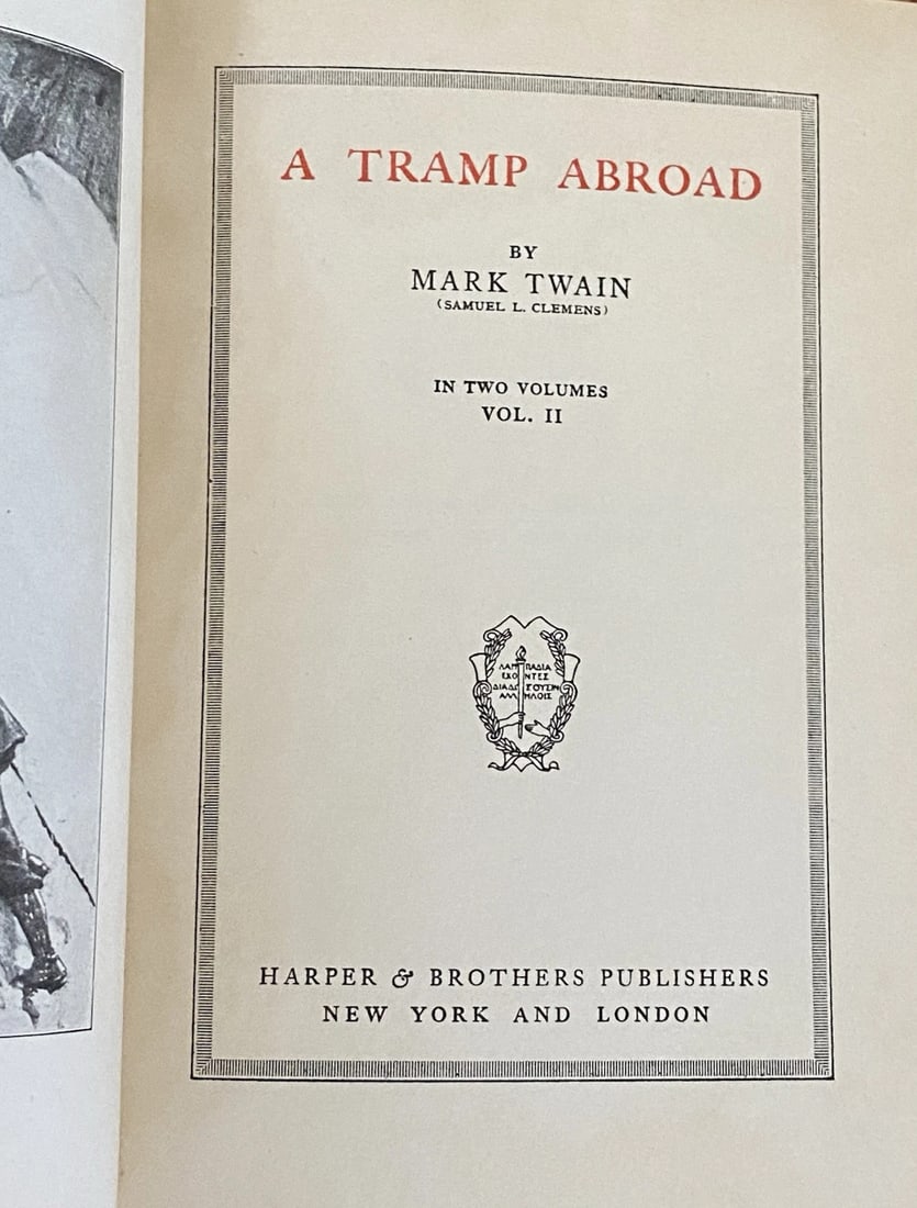 A TRAMP ABROAD (Vol IV-Book II) Mark Twain HC/Ills/Author's National Ed. 1907 - 2