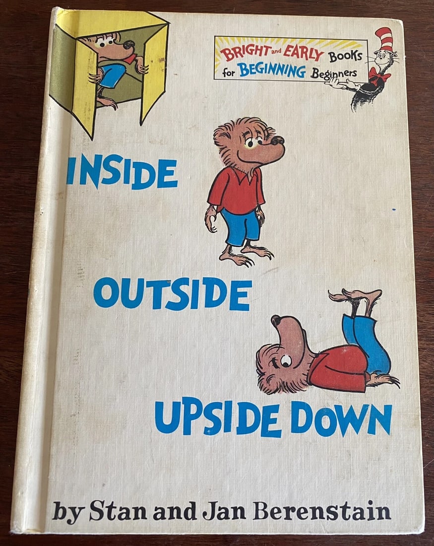 1968 Vtg Inside Outside Upside Down, Stan & Jan Berenstain Book Club 1st LM VG: INSIDE OUTSIDE UPSIDE DOWN by Stan and Jan Berenstain 1st Book Club Edition L-Z, 6-9. Bright and Early Books Random House, New York 1968 Decorated endpapers, tight binding, no missing loose or torn pa