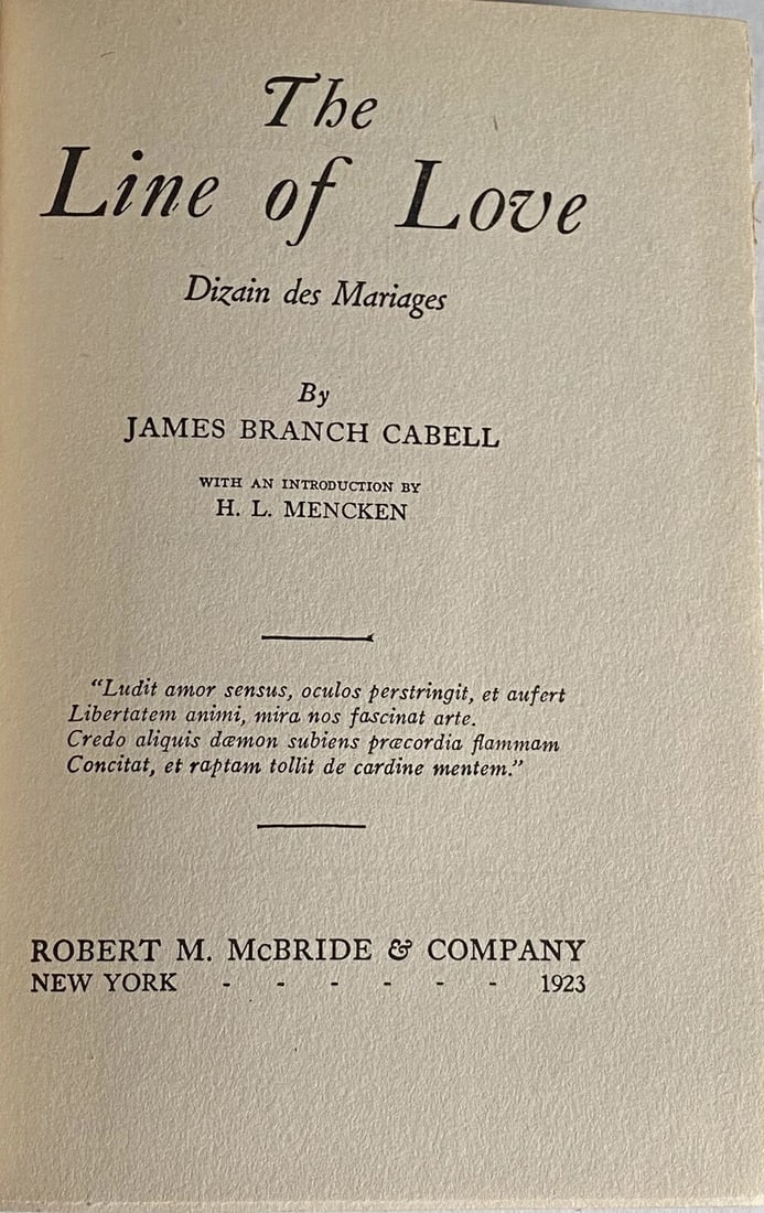 The Line Of Love James Branch Cabell 1st/2nd 1923 HC VGood McBride - 2
