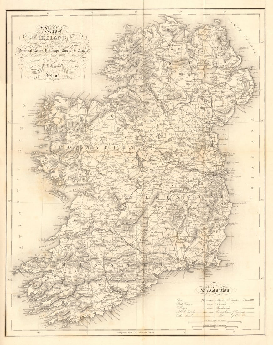 Map of Ireland, divided into provinces & counties… LEWIS/DOWER/CREIGHTON 1846: Title: "Map of Ireland, divided into provinces & counties…" LEWIS/DOWER/CREIGHTON 1846 Description: Map of Ireland, divided into provinces and counties, shewing the principal roads, railways,