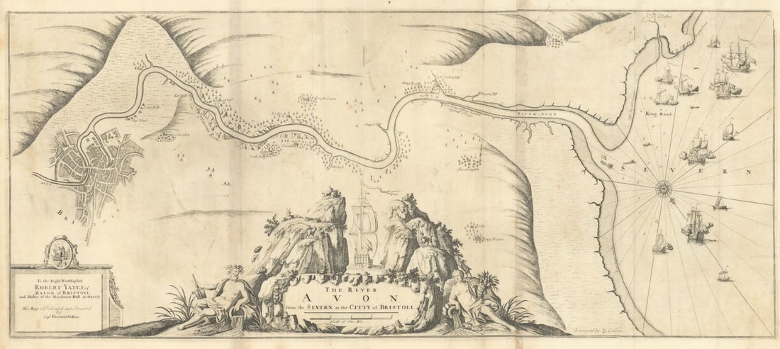 The River Avon from the Severn to the Citty of Bristoll. COLLINS 1723 old map: Title: The River Avon from the Severn to the Citty of Bristoll. COLLINS 1723 old map Description: The River Avon from the Severn to the Citty of Bristoll - To the Right Worshipfull Robert Yate Esqr.