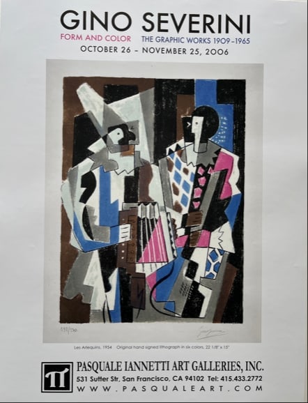 Gino Severini: Title:Gino Severini Description:Exhibition poster, 2006 Dimensions:18 X 24 in. Reserve: $10.00 Shipping: Domestic: Flat-rate of $20.00 to anywhere within the contiguous U.S. International: Foreign