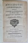 1779 ANECDOTES GERMANIQUES antique FRENCH HISTORY of GERMANY: Title: 1779 ANECDOTES GERMANIQUES antique FRENCH HISTORY of GERMANY Description: ANECDOTES GERMANIQUES depuis sa fondation de Rome 648, et avant l ère chrétienne 106, jusqu à nos jours. [Constant