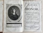 1672 TITLES of HONOR by JOHN SELDEN ILLUSTRATED antique FOLIO in ENGLISH: Title: 1672 TITLES of HONOR by JOHN SELDEN ILLUSTRATED antique FOLIO in ENGLISH Description: Selden, John (1584-1654) Titles of Honor . . . Third Edition carefully corrected. London, 1672 Woodcut