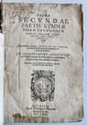 1568 THEOLOGY by THOMAE AQUINATIS antique VELLUM BOUND FOLIO: Title: 1568 THEOLOGY by THOMAE AQUINATIS antique VELLUM BOUND FOLIO Description: VIO CAIETANI, THOMAE DE:. PREMIUM SECUNDAE PARTIS SUMMAE SACRAE THEOLOGY SANCTI, THOMAE AQUINATIS, DOCTORIS ANGELICI.