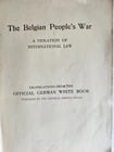 1915 THE BELGIAN PEOPLE'S WAR VIOLATION of INTERNATIONAL LAW antique booklet - 5