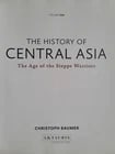 THE HISTORY of CENTRAL ASIA illustrated art album Vol.I by CHRISTOPH BAUMER - 2