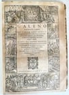 1565 RENAISSANCE EDITION OF GALEN antique FOLIO 16th century FAMOUS MEDICAL WORK: Title: 1565 RENAISSANCE EDITION OF GALEN antique FOLIO 16th century FAMOUS MEDICAL WORK Description: CLAUDIUS GALENUS Galeni ascripti Libri qui variam Artis Medicae Venice, published by Giunti, 1565