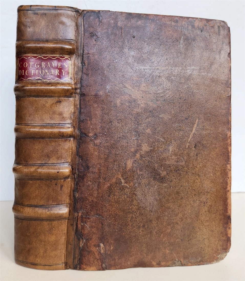 1632 DICTIONARIE of FRENCH & ENGLISH TONGUES by Randle Cotgrave antique ENGLISH - 2
