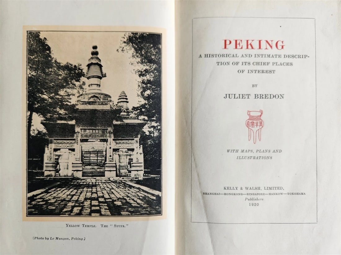 1920 PEKING HISTORICAL & INTIMATE DESCRIPTION by JULIET BREDON antique CHINA (1 of 20)