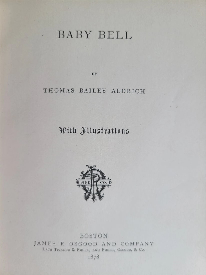 1878 BABY BELL by THOMAS BAILEY ALDRICH antique ILLUSTRATED POETRY Americana - 3