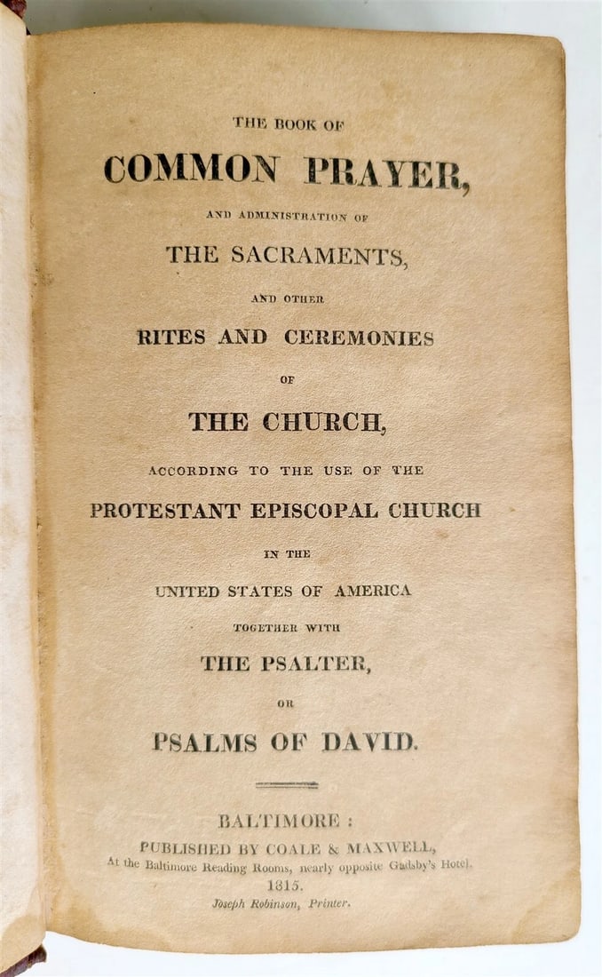 1815 BOOK of COMMON PRAYER & PSALTER in ENGLISH antique BALTIMORE Americana - 3