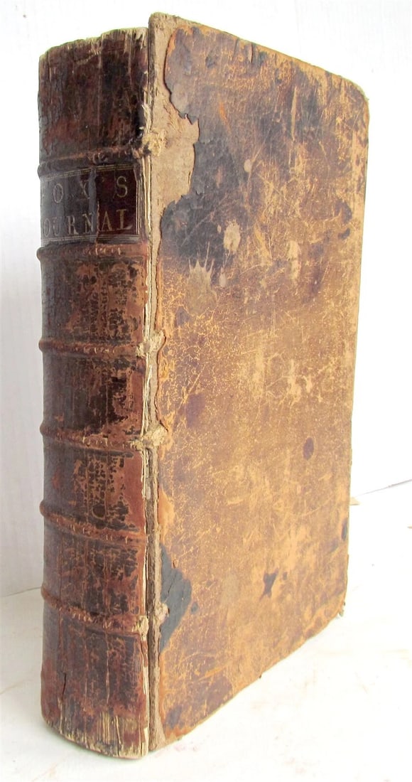 1765 Journal of Life Travels Sufferings of GEORGE FOX antique QUAKERS AMERICANA - 3