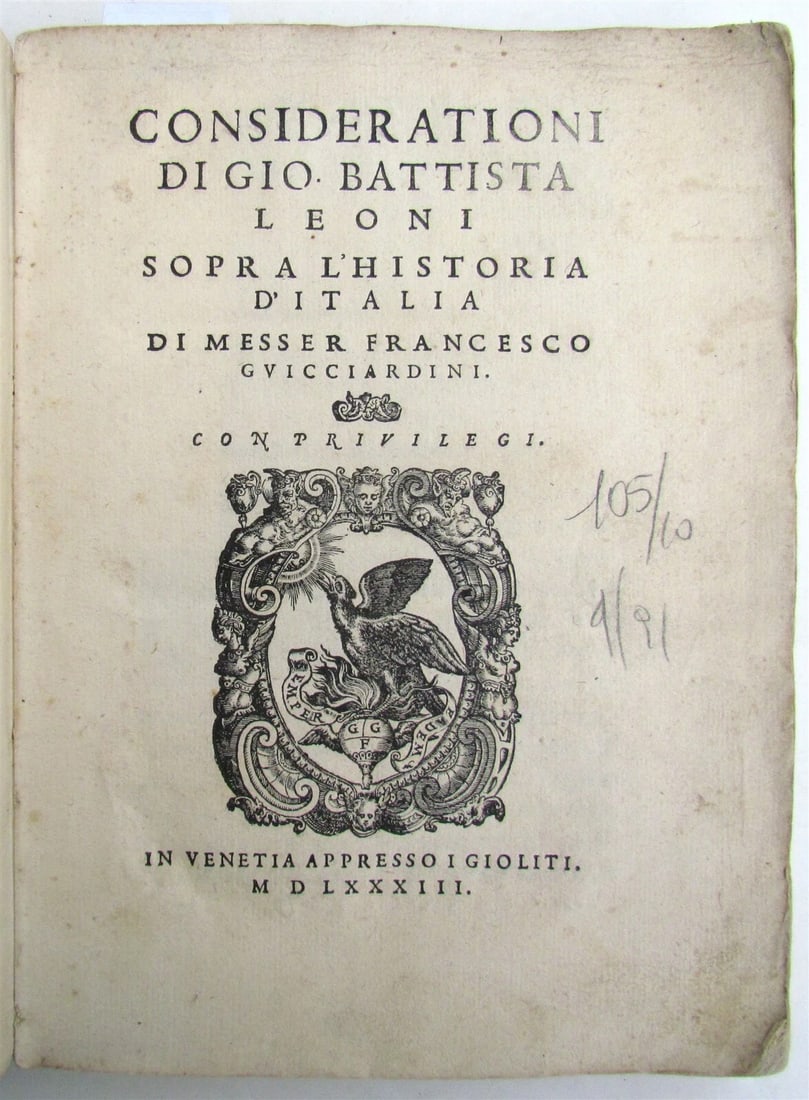 1583 ITALIAN HISTORY by LEONI Giovanni Battista antique 16th CENTURY: ALCIATI, Andrew Emblemata Lyon: heirs of Guillaume Rouille, 1614 FULLY ILLUSTRATED 8vo: 4 3/4 by 7" (175x105mm). Title page in red and black with printer's brand, initials, headers, tailpieces and num