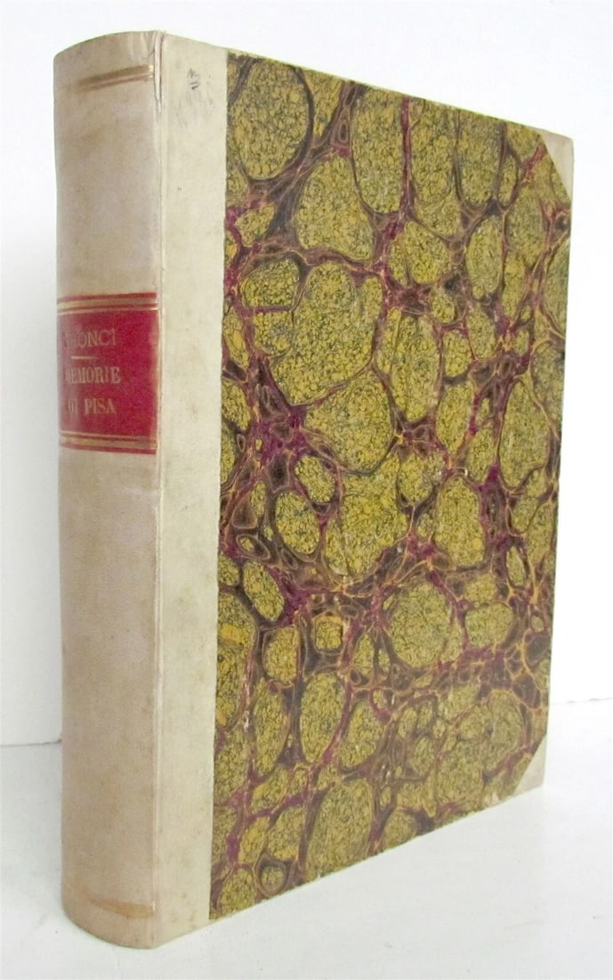 1682 HISTORY of PISA antique MEMORIE ISTORICHE DELLA CITTA DI PISA 17th CENTURY - 2