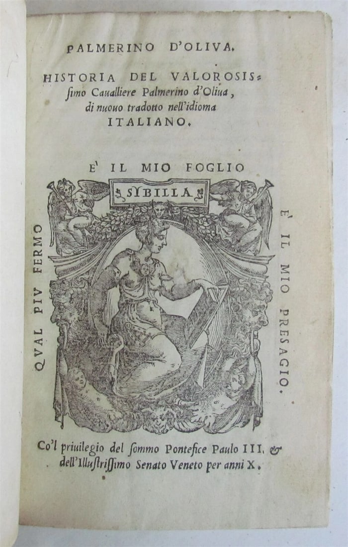 1544 D'Oliva Palmerino Historia del Valorosissimo Cavalliere ANTIQUE in ITALIAN: The Reports of Sir Peyton Ventris Savoy; 1726 Bound with: A Table of the Principal Points argued and revolved in the First part of these Reports Folio: 8 by 12.5" very good interior condition,