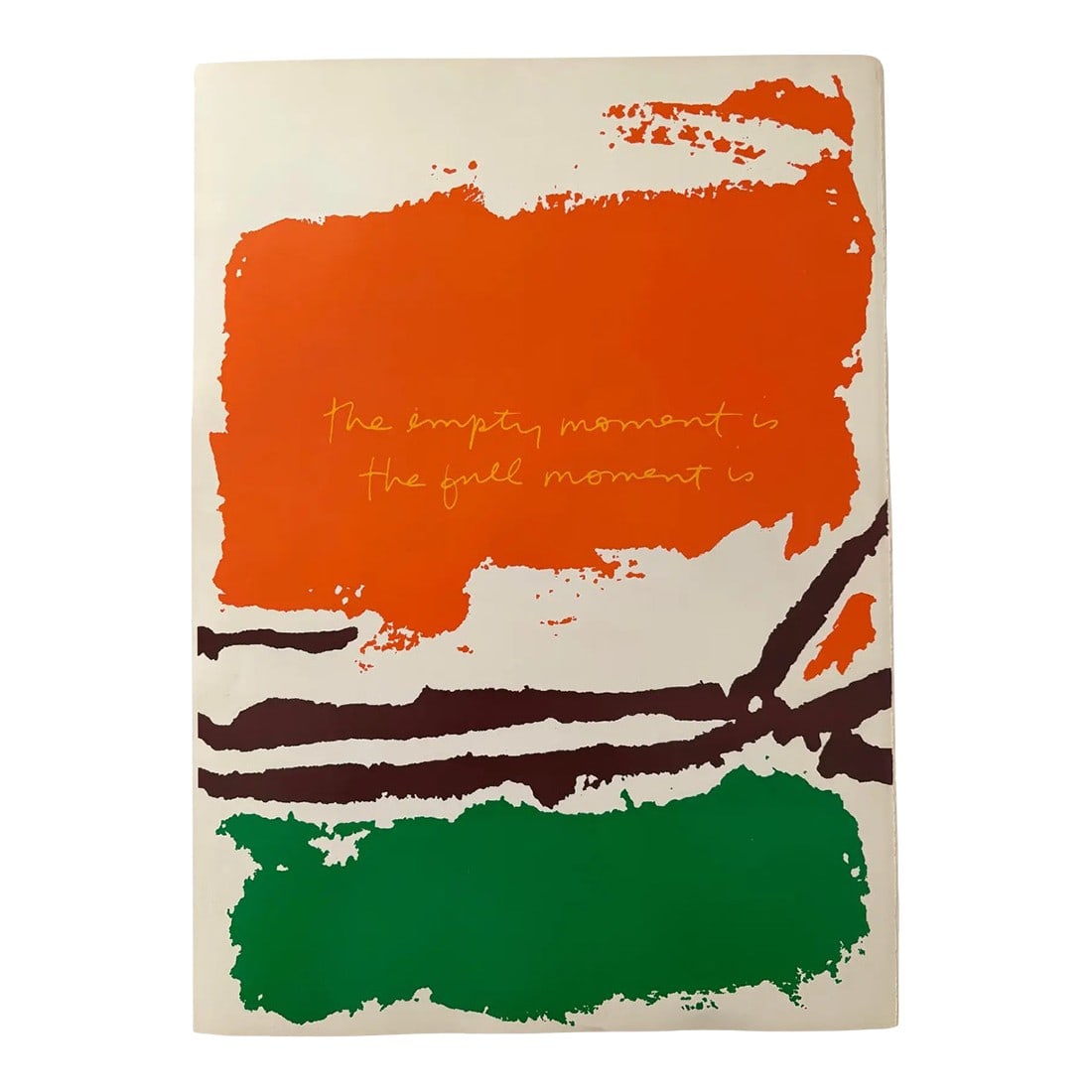 Corita Kent (Sister Mary Corita Kent) "The Empty Moment Is the Full Moment" Original Print (1982) (1 of 2)