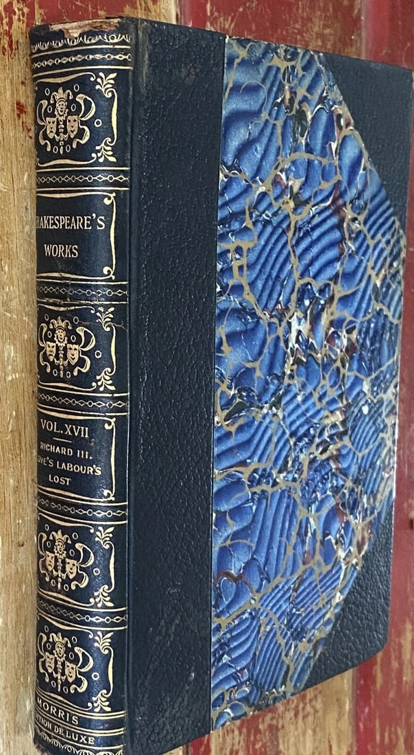 Shakespeare’s Works Elgin Ed. Deluxe Vol. XVII #360 Richard III, Love’s Labours: This rare Elgin Edition De Luxe of Shakespeare’s Works Richard III, Love’s Labours Lost Vol. XVII printed for subscribers only is #360 of 1,000 numbered sets. Printed in 1901 for John D. M